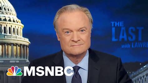  Subscribe to MSNBC httpon. . Lawrence o donnell youtube